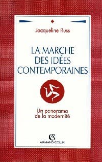 La marche des idées contemporaines - Jacqueline Russ