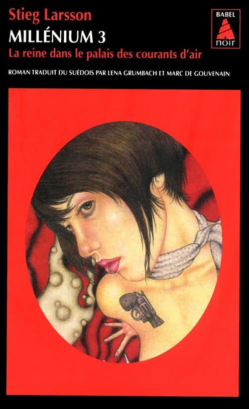 Millenium Tome III : La reine dans le palais des courants d'air - Stieg Larsson