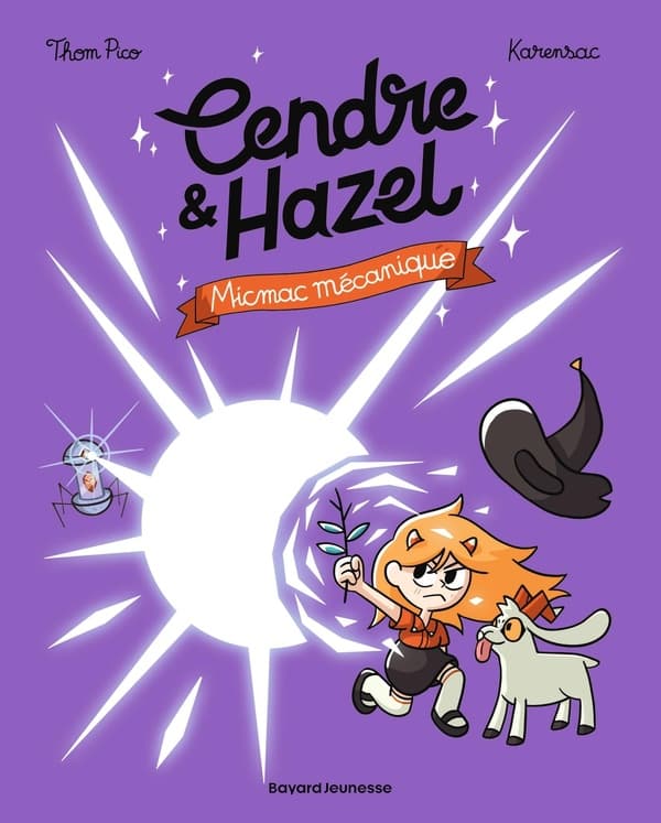 Cendre et Hazel tome 6