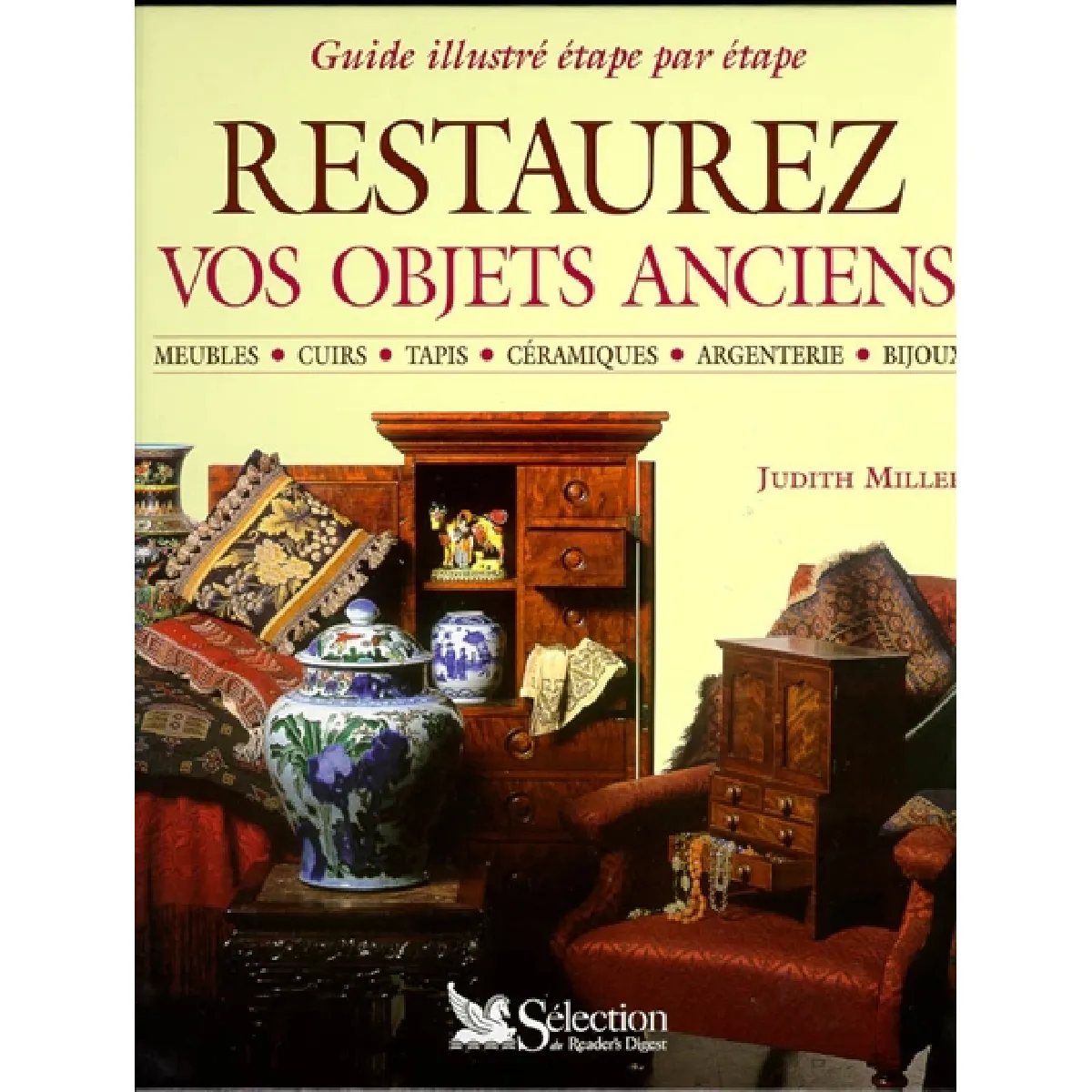 Restaurez vos objets anciens : guide illustré étape par étape